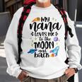 Kids Nana Loves Me To The Moon & Back Baby Children Toddler Sweatshirt Gifts for Old Men