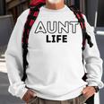 Lustige Tante Life Bekleidung Für Damen Sweatshirt Geschenke für alte Männer
