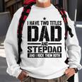 Mens Funny Fathers Day For Step Dad Birthday Vintage Sweatshirt Gifts for Old Men