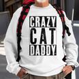 Mens Vintage Crazy Cat Daddy Funny Best Cat Dad Ever Sweatshirt Gifts for Old Men