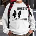 My Bostie & I Talk Shit About You Boston Terrier Dog Sweatshirt Gifts for Old Men