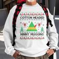 Ninny Gins Cotton Headed Funny Christmas Elf Holiday V2 Men Women Sweatshirt Graphic Print Unisex Gifts for Old Men