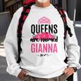 Queens Are Named Gianna Gift Pink Flower Custom Name B-Day Men Women Sweatshirt Graphic Print Unisex Gifts for Old Men