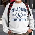 Silly Goose University Funny Goose On The Loose Funny Saying Sweatshirt Gifts for Old Men