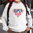Super Dad V2 Sweatshirt Gifts for Old Men