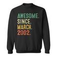 21 Years Old Gifts Awesome Since March 2002 21St Birthday Sweatshirt