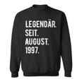 26 Geburtstag Geschenk 26 Jahre Legendär Seit August 1997 Sweatshirt