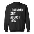 27 Geburtstag Geschenk 27 Jahre Legendär Seit August 1996 Sweatshirt