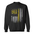 911 Dispatcher - Dispatch Us Flag Police Emergency Responder Sweatshirt