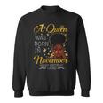 A Queen Was Born In November Happy Birthday To Me Sweatshirt