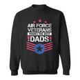 Air Force Veterans Makes The Best Dad Vintage Us Military Sweatshirt