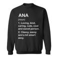 Ana Definition Personalized Custom Name Loving Kind Sweatshirt