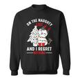 Auf der Unartigen Liste & Bereue Nichts - Xmas Katzenkätzchen Sweatshirt