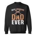 Best Frenchie Dad Ever French Bulldog Cute Gift For Mens Sweatshirt