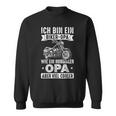 Biker-Opa Wie Normaler Opa Aber Viel Cooler Motorrad Sweatshirt