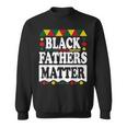Black Fathers Matter Black Pride Black History Month 2023 Men Women Sweatshirt Graphic Print Unisex