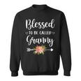 Blessed To Be Called Granny Women Flower Decor Grandma Sweatshirt