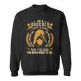Boucher - I Have 3 Sides You Never Want To See Sweatshirt