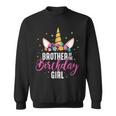 Brother Of The Birthday Girl Sibling Gift Unicorn Birthday Sweatshirt