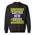 Caution New Driver - Driving Licence Celebration Men Women Sweatshirt Graphic Print Unisex