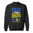 Celebrate Rock Your Socks World Down Syndrome Awareness Day Sweatshirt
