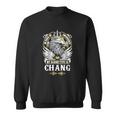 Chang Name - In Case Of Emergency My Blood Sweatshirt