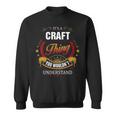Craf Family Crest Craft Craft Clothing CraftCraft T Gifts For The Craft Sweatshirt