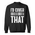 Cute Insurance Agent Id Cover That Funny Insurance Agent Sweatshirt