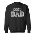 Dad Gifts For Dad | Cool Dad | Gift Idea Fathers Day Vintage Sweatshirt