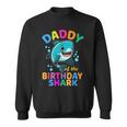 Daddy Of The Shark Birthday Dad Matching Family Bday Sweatshirt