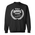 Davis Last Name Family Names Sweatshirt