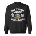 Dont Worry Laundry Nobodys Doing Me Either Funny Sweatshirt