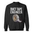 Duct Tape Engineer Heimwerker Lustiges Duct Tape Sweatshirt