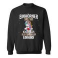 Einhörner Sind Süß Einhorn Sweatshirt