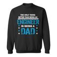 Engineer Dad V3 Sweatshirt