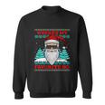 Evil Santa Wheres My Favorite Ho Funny Ugly Christmas Gift Sweatshirt