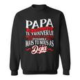 Geschenk Für Papa Geburtstag Geburt Original Rigolo Sweatshirt