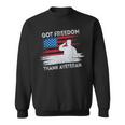 Got Freedom Thank A Veteran American Flag Veterans Day Gift Men Women Sweatshirt Graphic Print Unisex