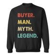 Herren Käufer Mann Mythos Legende Sweatshirt