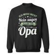 Herren Opa Vatertag Papa Spruch Grossvater Geschenk Sweatshirt