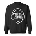 Ich Hör Dich Nicht Ich Zocke Headset Gamer Sweatshirt