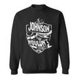 Its A Johnson Thing You Wouldnt Understand Sweatshirt