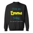 Its An Emma Thing Personalized Name GiftSweatshirt