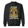 June 1988 Gifts 35 Year Of Being Awesome Limited Edition Sweatshirt