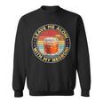 Leave Me Aloni With My Negroni Cocktail Drinker Drinking Sweatshirt
