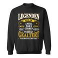 Legenden Sind Im April 2003 Geboren 20 Geburtstag Lustig V2 Sweatshirt