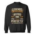 Legends Were Born In November 1981 Sweatshirt