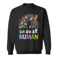 Lgbtq Wir Sind Alle Menschen Sweatshirt