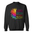 Love Minds Of All Kinds Neurodiversity Autism Awareness Sweatshirt