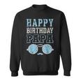 Lustiger Geburtstag Papa Eltern Geschenk Sweatshirt